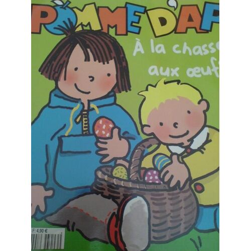 Pomme D'api N° 446 : A La Chasse Aux Oeufs