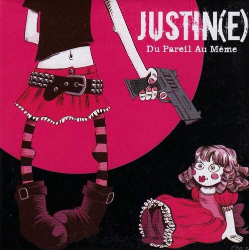 Justine "Extraits Du Pareil Au Meme" - Cd 4 Titres