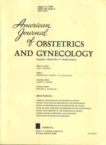 American Journal Of Obstetrics And Gynecology  N° 8 : Volume 149 Number 8 - August 1984