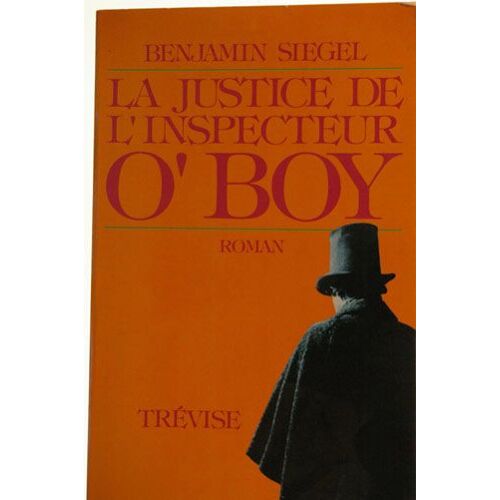 La Justice De L¿Inspecteur O Boy   de benjamin siegel  Format  (Livre)