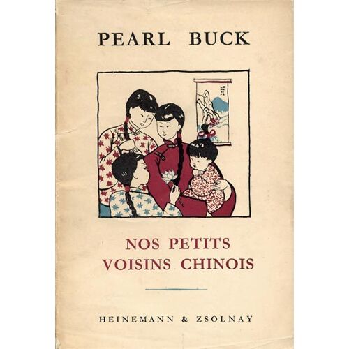 Nos Petits Voisins Chinois