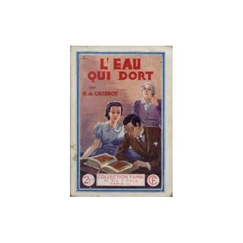 L'eau Qui Dort (Fama N°38)