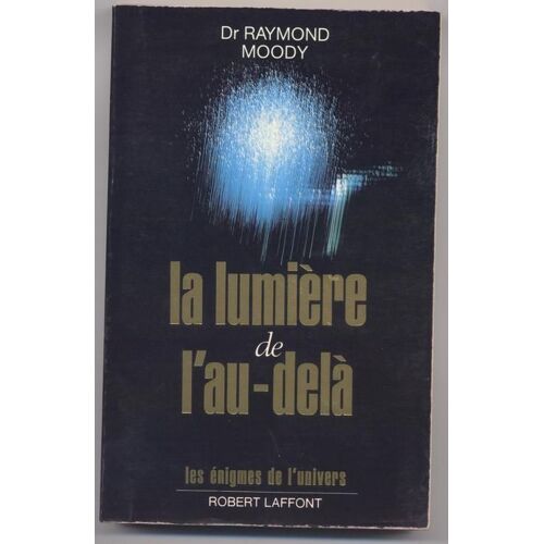 La Lumière De L'au-Delà