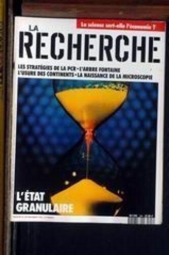La Recherche - N° 249 L'état Granulaire - Les Stratégies De La Pcr - La Naissance De La Microscopie - L'usure Des Continent - L'arbre Fontaine