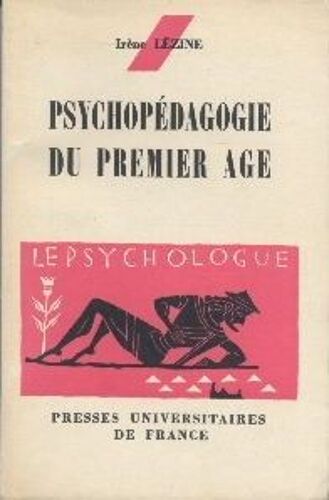 Psychopédagogie Du Premier Âge