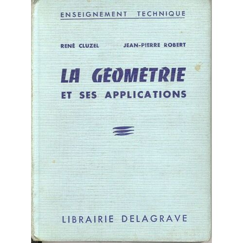 La Géométrie Et Ses Applications