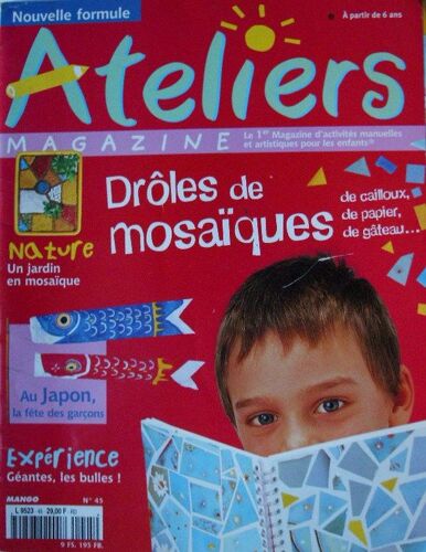 Ateliers Magazine  N° 45 : Drôles De Mosaïques