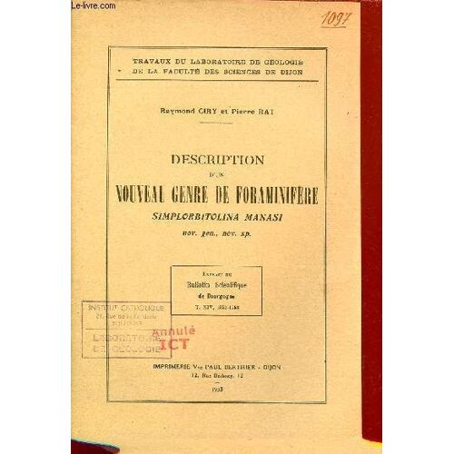 Description D Un Nouveau Genre De Foraminifère Simplorbitolina Manasi - Extrait Du Bulletin Scientifique De Bourgogne T.Xiv 1952-1953.