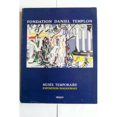 Musee Temporaire - Exposition Inaugurale - Frejus 1989