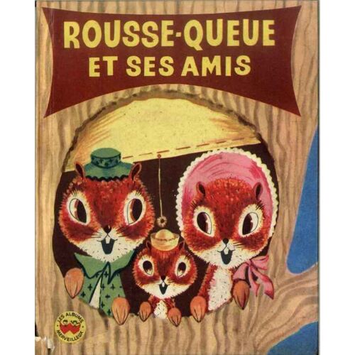 Rousse-Queue Et Ses Amis
