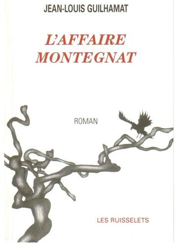 L'affaire Montegnat