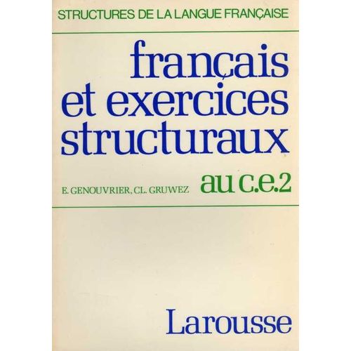 Français Et Exercices Structuraux Au  Ce2