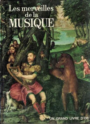 Les Merveilles De La Musique.