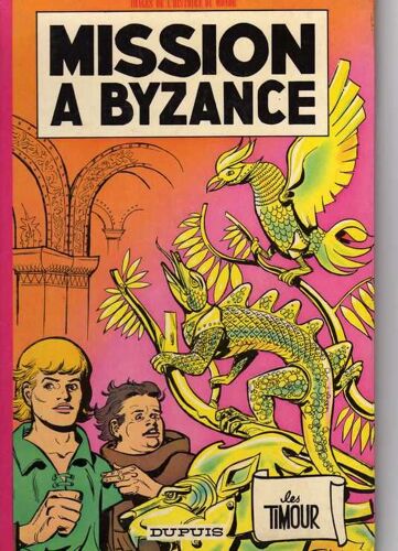 Timour : Mission À Byzance
