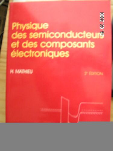 Physique Des Semiconducteurs Et Des Composants Électroniques