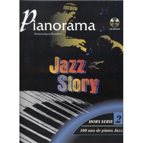 Pianorama Hors Serie N°2 Jazz Story