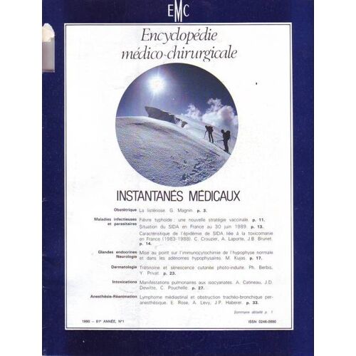 Encyclopedie Medico Chirurgicale  N° 1 : 61 ° Annee - La Listeriose - Fievre Typhoide - Epidemie De Sida - Tretinoine Et Senescence Cutanee