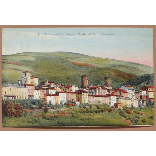 41 - Environs De Saint-Etienne - Rochetaillée - Vue Générale.