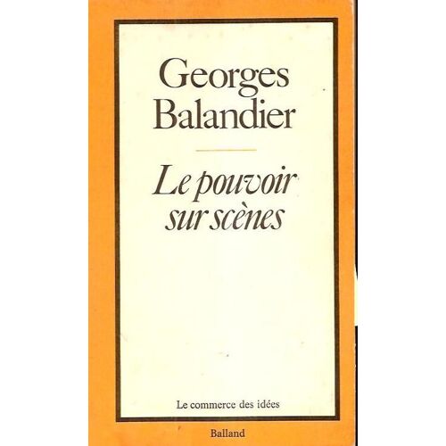 Le Pouvoir Sur Scènes