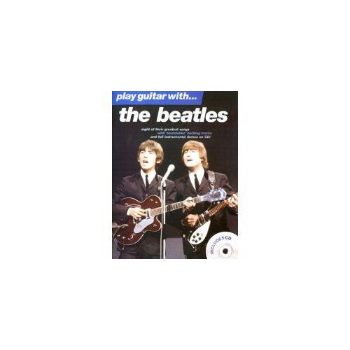 Beatles : Play Guitar With (Guitare Tablatures) + 1 Cd