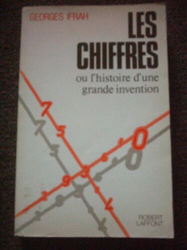 Les Chiffres Ou L'histoire D'une Grande Invention