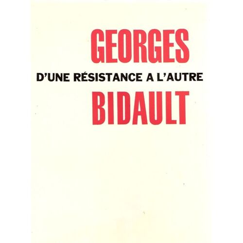 D'une Resistance A L'autre