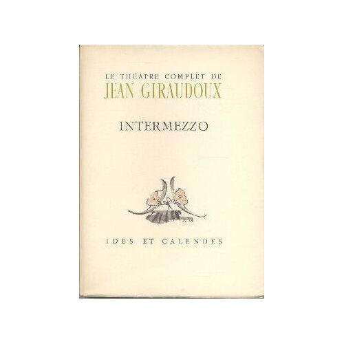 Théâtre Complet Intermezzo