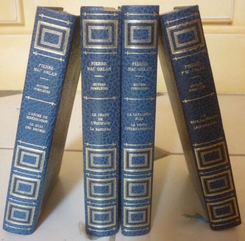 Pierre Mac Orlan : 8 Romans 4 Tomes Reliés Édito-Service : Ancre De Miséricorde, Le Quai Des Brumes, Chant De L'équipage, La Bandera, Cavalière Elsa, Vénus Internationale, Bataillonnaire, Légionnaires