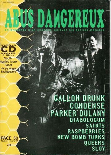 Abus Dangereux Face 50 Gallon Drunk-Condense-Parker Dulany-Diabologum-Saints-Sloy + Cd 3 Pouces: Alboth/Married Monk/Sabot/Happy Anger/Skulldugerry N° 50