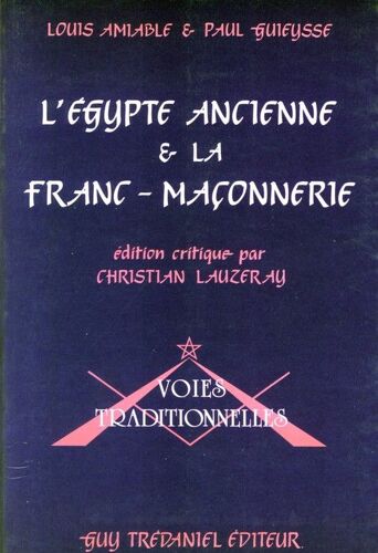 L'égypte Ancienne Et La Franc-Maçonnerie