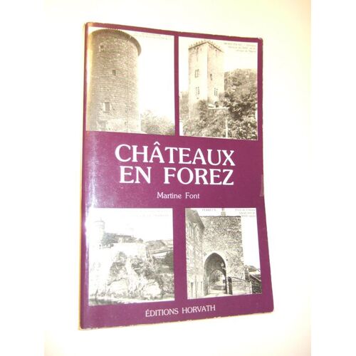 Châteaux En Forez