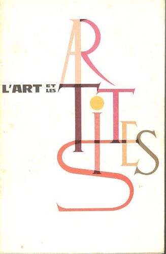 L'art Et Les Artistes - 2eme Edition Revue Et Augmentee
