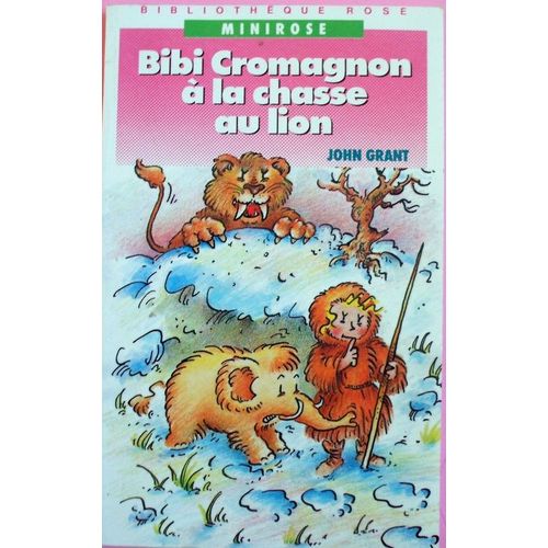 Bibi Cromagnon À La Chasse Au Lion