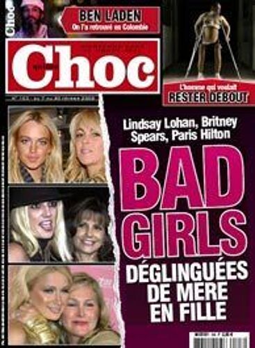 Choc Quinzo N° 103 : Ben Laden / Britney, Paris Lindsay Bad Girls Déglinguées De Mere En Fille