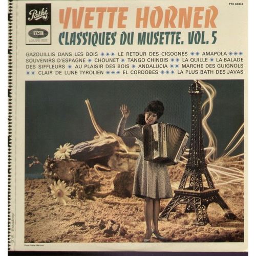 Classiques Du Musette Vol. 5 - Gazouillis Dans Les Bois, Le Retour Des Cigognes, Amapola, Souvenirs D'espagne, Chounet, Tango Chinois, La Quille, Balade Des Siffleurs, Au Plaisir Des Bois, Analucia...