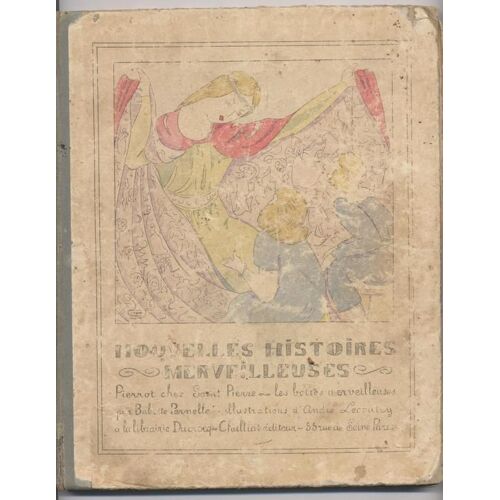 Nouvelles Histoires Merveilleuses"Pierrot Chez Saint Pierre-Les Bottes Merveilleuses"