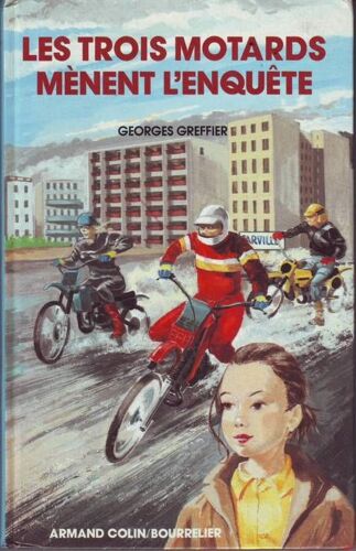 Les Trois Motards Menent L'enquete