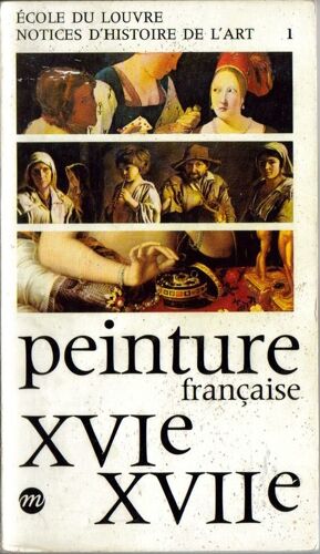 Peinture Française Xviè-Xviiè