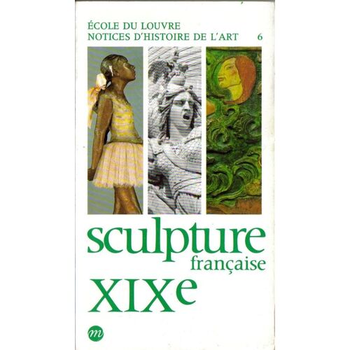 Sculpture Française, Xixe Siècle