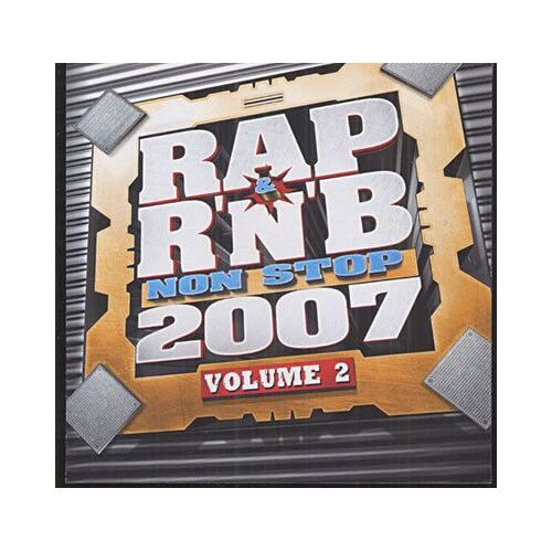 Rap Et R'n'b Non Stop 2007 Volume 2