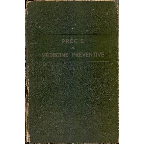 Précis De Médecine Préventive