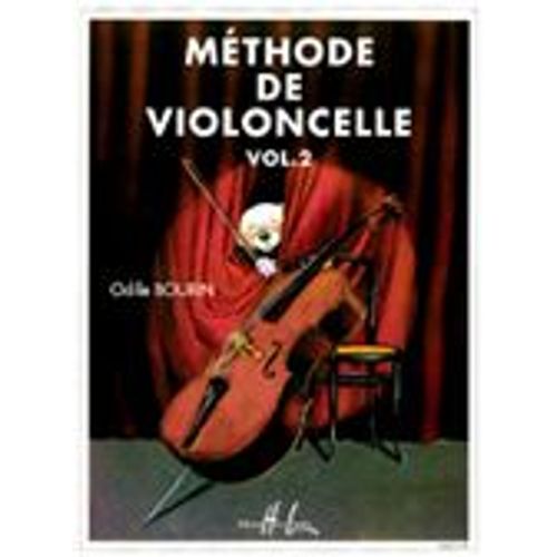 Méthode De Violoncelle  Volume 2 - Méthode Illustrée