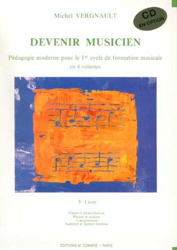 Devenir Musicien - Pedagogie Moderne  3° Livre