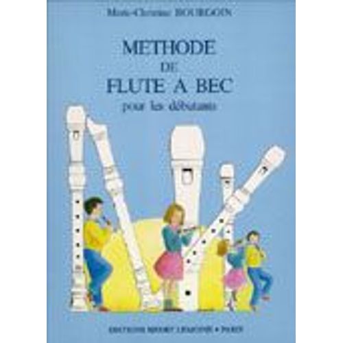 Méthode De Flûte À Bec Flûte À Bec