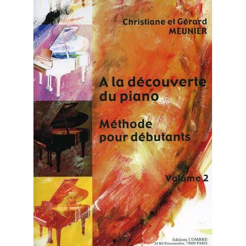 A La Découverte Du Piano Volume 2
