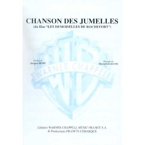 Chanson Des Jumelles (Du Film Les Demoiselles De Rochefort) Chant,  Piano / Vocal,  Piano / Voce,  Pianoforte / Canto,  Piano