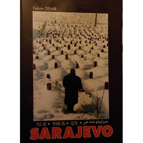 This Is Sarajevo