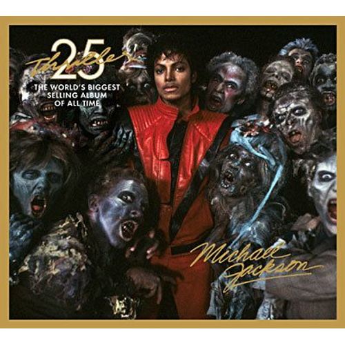 Thriller 25 (Zombies Cover : 25th Anniversary - Inclus Bonus D.V.D)