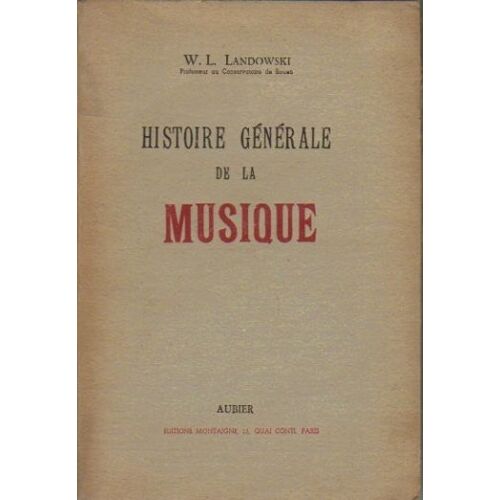 Histoire Générale De La Musique