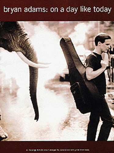 Bryan Adams:On A Day Like Today Piano,  Vocal & Guitar (With Chord Boxes)